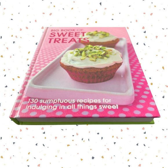 The Big Book of Sweet Treats - Hardcover Book - New - Picture 3 of 7